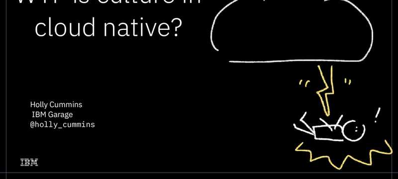 WTF is Culture In Cloud Native