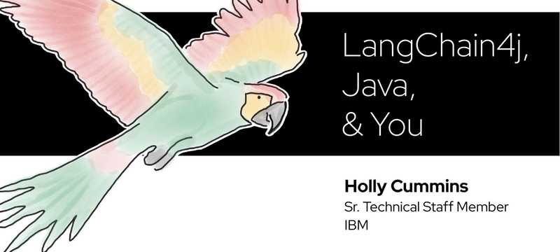 Using LangChain4j to Make Your Java Apps Smarter